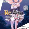 Vol.3 Re:Zero - Re:vivre dans un autre monde a partir de zero (Re:Vivre Dans un Autre Monde A Partir De Zero ...)
